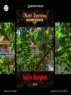 cover image of Tod in Bangkok--Rolf Torring--Neue Abenteuer, Folge 27